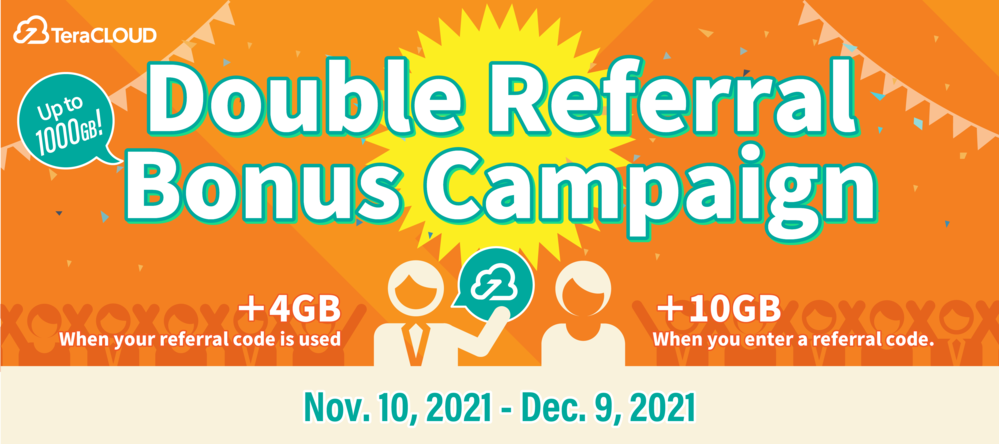 Double Referral Bonus Campaign